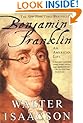 Benjamin Franklin: An American Life