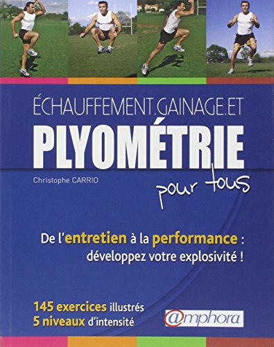 Échauffement, gainage et plyométrie pour tous