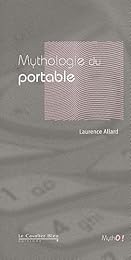 Mythologie du portable