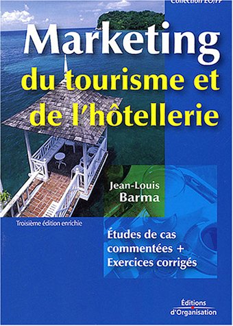 Marketing du tourisme et de l'hôtellerie