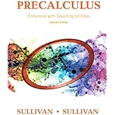 Precalculus Enhanced with Graphing Utilities (7th Edition)