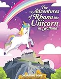 The Adventures of Rhona The Unicorn in Scotland: Colouring Book by Veropa Press