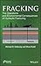 Fracking: The Operations and Environmental Consequences of Hydraulic Fracturing