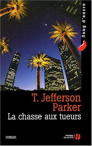 La  chasse aux tueurs