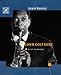 John Coltrane - sa vie, sa musique (CONTREPOINTS) by