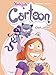 Cartoon, le chat de Mistinguette - Tome 1 - Chat arrive (French Edition) by 
