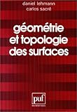 GÃ©omÃ©trie et topologie des surfaces (Ancien prix Ã©diteur : 24.00 Â€ - Economisez 50 %) by 