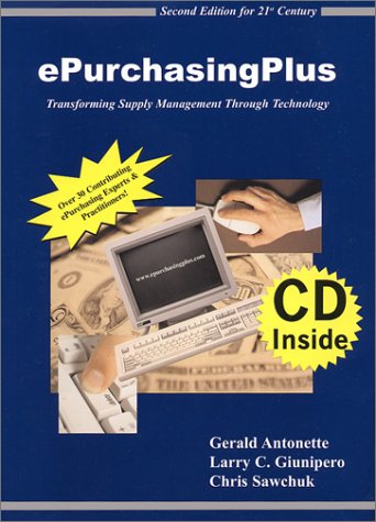ePurchasingPlus (2nd Edition) by Gerald Antonette, Chris Sawchuk, Larry C. Giunipero