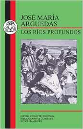 Arguedas: Los Rios Profundos by Jose Maria Arguedas 1997-10-24: Amazon.es: Jose Maria Arguedas: Libros