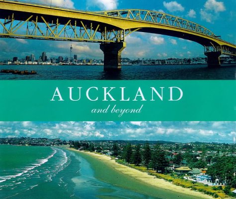 Download Auckland and Beyond (Besides the Postcard)