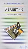 ASP.NET 4.0 (Guias Practicas / Practical Guides) (Spanish Edition)