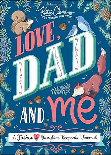 Love Dad And Me A Father And Daughter Guided Journal To Connect And Bond Unique Gifts For Dad Books For Dad Fathers Day Amazon De Clemons Katie Fremdsprachige Bucher