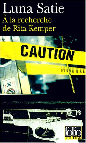 À la recherche de Rita Kemper