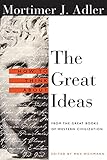 How to Think About the Great Ideas: From the Great Books of Western Civilization cover