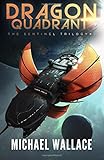Dragon Quadrant (The Sentinel) (Volume 2)