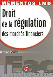 Droit de la régulation des marchés financiers