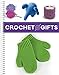 Crochet Gifts by