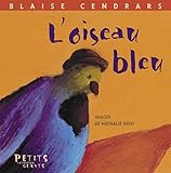 L'oiseau bleu by