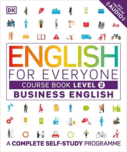 English for Everyone: Business English, Course Book: A Complete