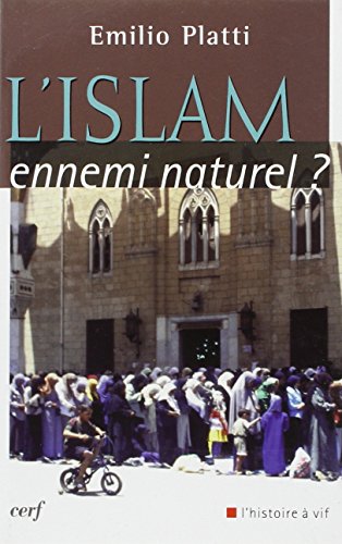L' islam, ennemi naturel ?