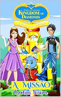 Livro A Missão (Kingdom of Diamonds Livro 1)