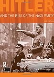 Hitler and the Rise of the Nazi Party (Seminar Studies)