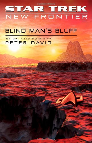 Blind Man's Bluff (Star Trek: New Frontier, No. 18) (No. 17)