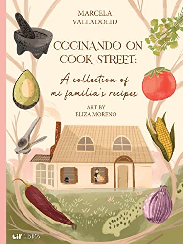 Cocinando on Cook Street: A collection of mi