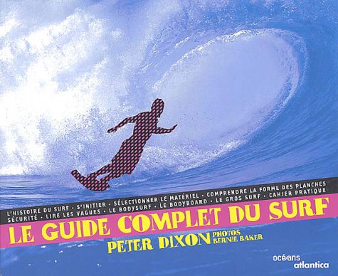 Le  guide complet du surf