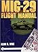 MIG-29 Flight Manual (Schiffer Military History Book)