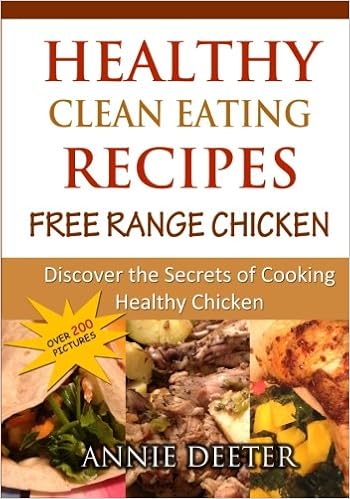 Healthy Clean Eating Recipes Free Range Chicken Discover