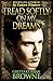 TREAD SOFTLY ON MY DREAMS: An Epic Novel From Ireland's Past (Robert Emmet's Story) (The Liberty Trilogy Book 1)