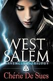 "West Salem (Ravenclaw Trilogy #1)" av Cherie De Sues