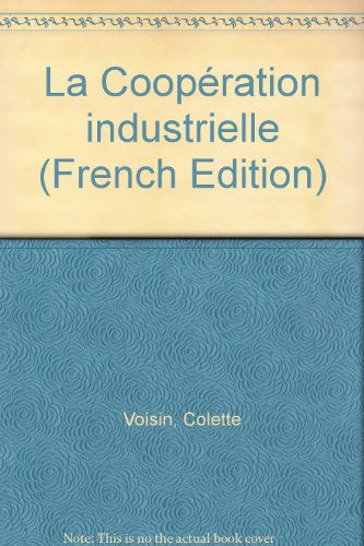 La  coopération industrielle