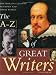 The A-Z of Great Writers: The World's Leading Authors and Their Works by 