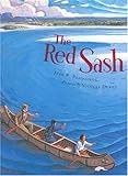 Front cover for the book The Red Sash by Jean E. Pendziwol