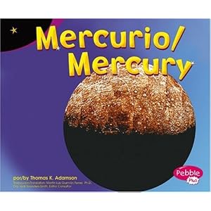 Mercurio / Mercury (Exploremos la Galaxia / Exploring the Galaxy) (Multilingual Edition)