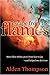 Escape from the Flames: How Ellen White Grew from Fear to Joy-- And Helped Me Do It Too by 