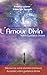 Amour Divin Guidance Divine (French Edition) by Sananda
