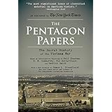 The Pentagon Papers: The Secret History of the Vietnam War
