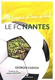 Image de Le FC Nantes