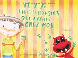 Il y a un p'tit monstre qui habite chez moi