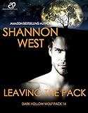 Leaving The Pack (Dark Hollow Wolf Pack Series Book 14)