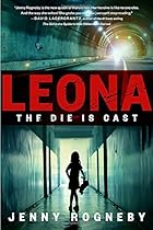 Leona: The Die Is Cast Leona: The Die Is Cast