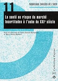 La  santé au risque du marché