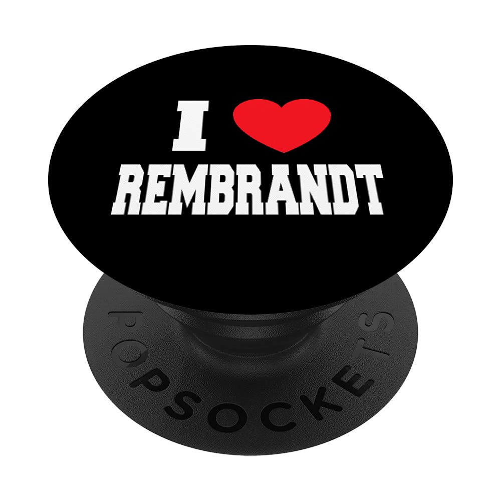 I Love Rembrandt PopSockets Swappable PopGrip