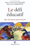 Image de Le défi éducatif (French Edition)