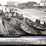 West Kerry Camera: Ceamara Chorca Dhuibhne (Irish and English Edition) by Padraig Tyers