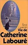 Vie de Catherine Labouré by 