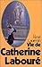 Vie de Catherine Labouré by 